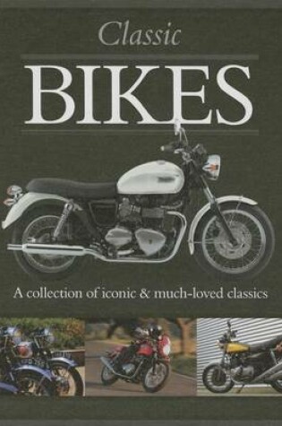 Cover of Classic Bikes