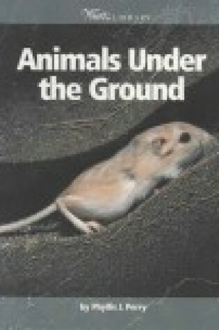 Cover of Animals Under the Ground