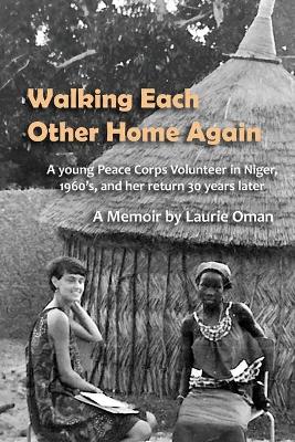 Book cover for Walking Each Other Home Again