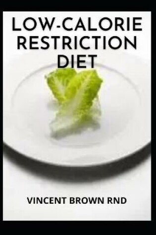 Cover of Low-Calorie Restriction Diet