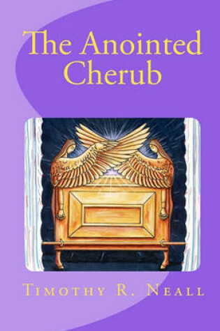 Cover of The Anointed Cherub