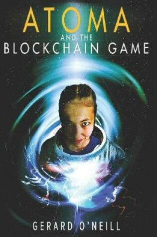 Cover of Atoma and the Blockchain Game