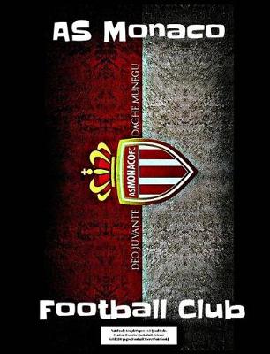 Book cover for AS Monaco Football Club Notebook