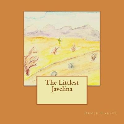 Book cover for The Littlest Javelina