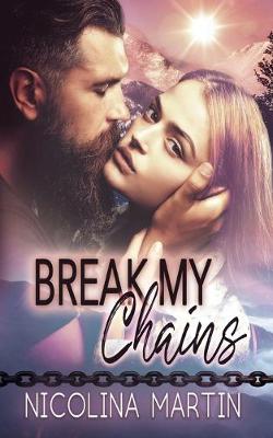 Book cover for Break My Chains