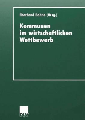 Cover of Kommunen im wirtschaftlichen Wettbewerb