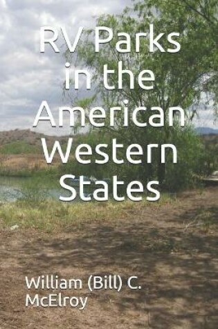 Cover of RV Parks in the American Western States