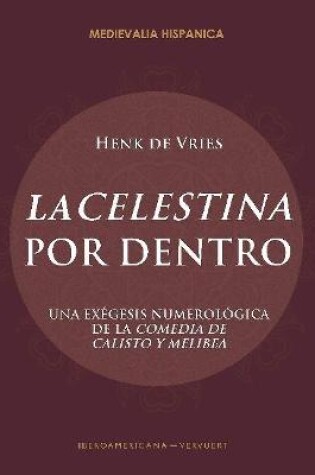 Cover of "La Celestina" Por Dentro