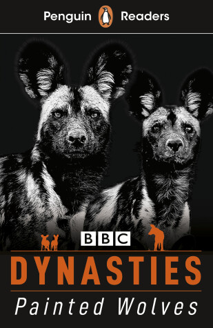 Book cover for Penguin Readers Level 1: Dynasties: Wolves (ELT Graded Reader)