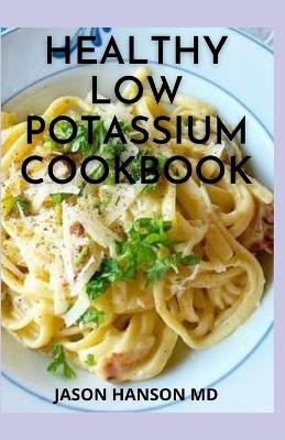 Book cover for Healthy Low Potassium Cookbook