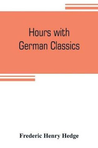 Cover of Hours with German classics