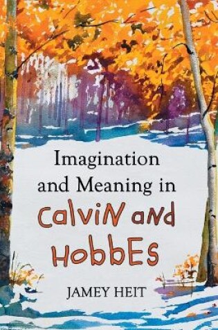 Cover of Imagination and Meaning in Calvin and Hobbes