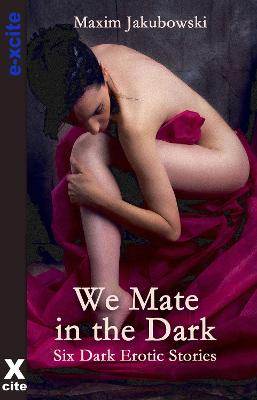 Book cover for We Mate in the Dark