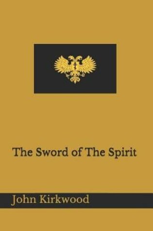 Cover of The Sword of the Spirit