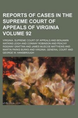 Cover of Reports of Cases in the Supreme Court of Appeals of Virginia Volume 92