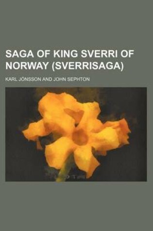 Cover of Saga of King Sverri of Norway (Sverrisaga)