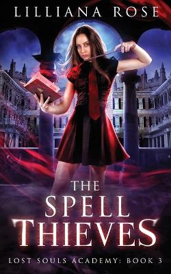 Book cover for The Spell Thieves