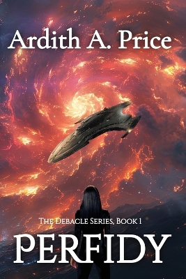 Cover of Perfidy, The Debacle Series