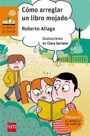 Cover of Como arreglar un libro mojado