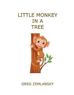 Book cover for Little Monkey In A Tree