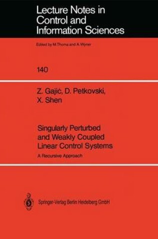 Cover of Singularly Perturbed and Weakly Coupled Linear Control Systems