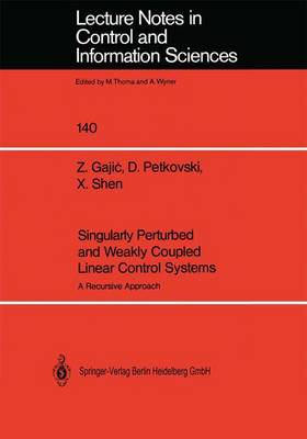 Book cover for Singularly Perturbed and Weakly Coupled Linear Control Systems