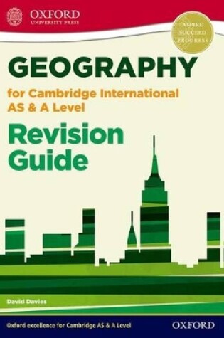 Cover of Geography for Cambridge International AS and A Level Revision Guide