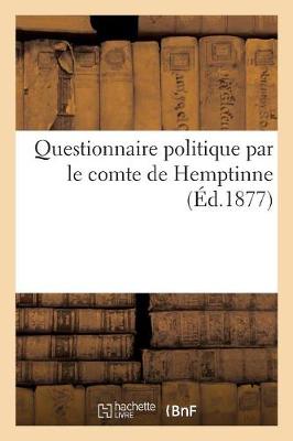 Book cover for Questionnaire Politique Par Le Comte de Hemptinne