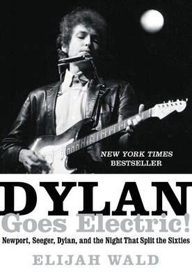 Book cover for Dylan Goes Electric!