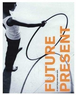 Book cover for Future Present: Millennium Products from the Design Council