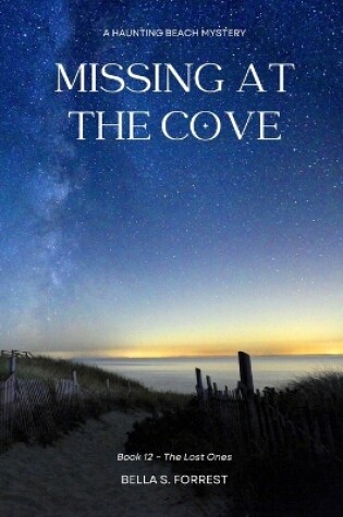 Cover of Missing at the Cove