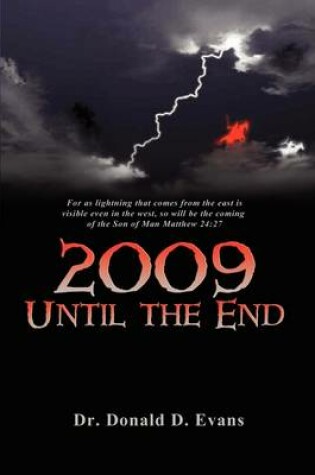 Cover of 2009 Until the End