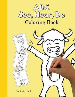 Book cover for ABC See, Hear, Do Coloring Book