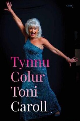 Cover of Tynnu Colur Toni Caroll