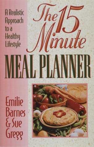 Book cover for The 15-Minute Meal Planner