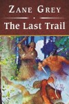 Book cover for The Last Trail, with eBook