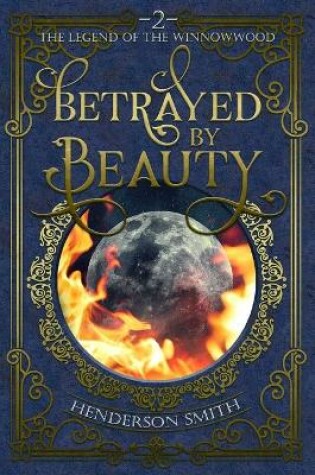 Cover of Betrayed by Beauty