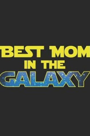 Cover of Best Mom In The Galaxy