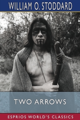 Book cover for Two Arrows (Esprios Classics)