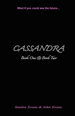 Book cover for CASSANDRA - Book One & Book Two