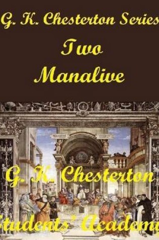 Cover of G. K. Chesterton Series Two: Manalive