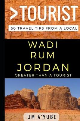 Book cover for Greater Than a Tourist - Wadi Rum Jordan