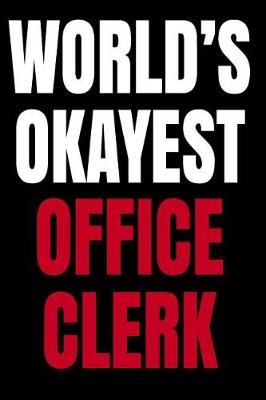 Book cover for World's Okayest Office Clerk