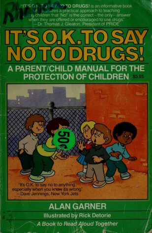Book cover for It's O.K. to Say No to Drugs!