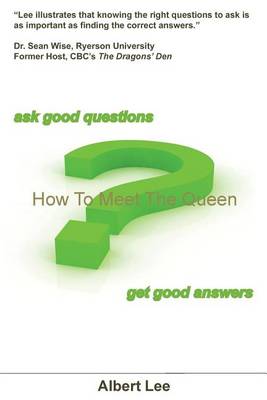 Book cover for How to Meet the Queen (Ask Good Questions - Get Good Answers)