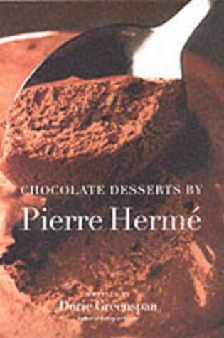 Cover of Chocolate Desserts by Pierre Herme