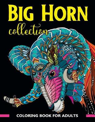 Book cover for Big Horn Collection Coloring Book for Adults