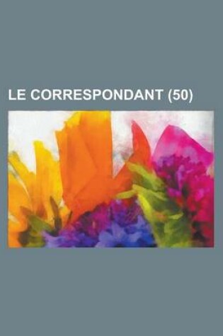 Cover of Le Correspondant (50)