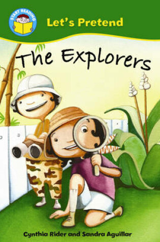 Cover of Start Reading: Let's Pretend: The Explorers