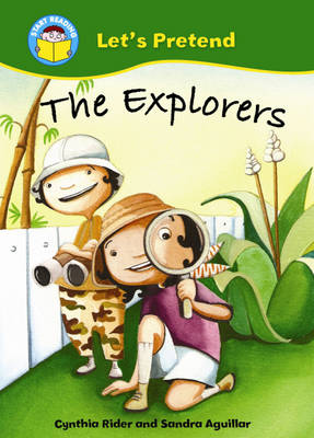 Book cover for Start Reading: Let's Pretend: The Explorers